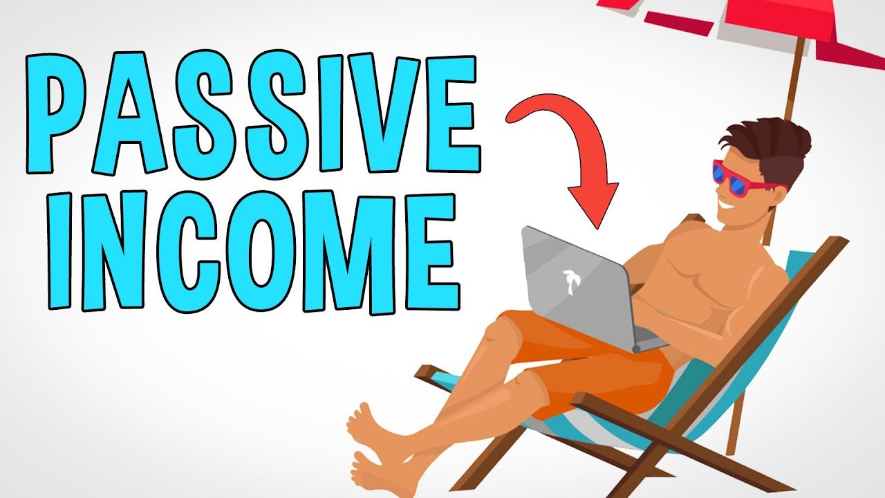 Top 10 Passive Income Methods in 2021